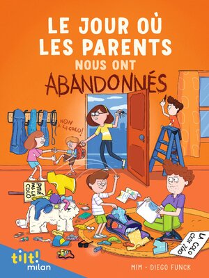 cover image of Le jour où les parents..., Tome 03